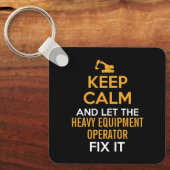 De zware materiaalexploitant houdt kalm sleutelhanger (Voorkant)