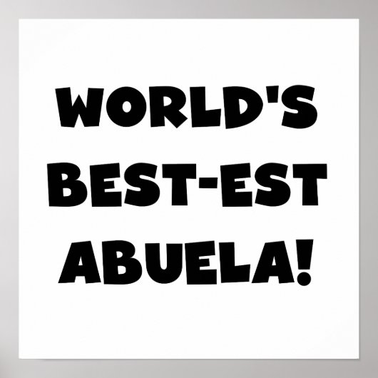 De Zwart-witte Giften van Abuela van het best-est- Poster (Voorkant)