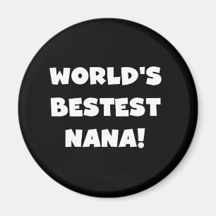 De Zwart-witte T-shirts van Bestest Nana van de Magneet