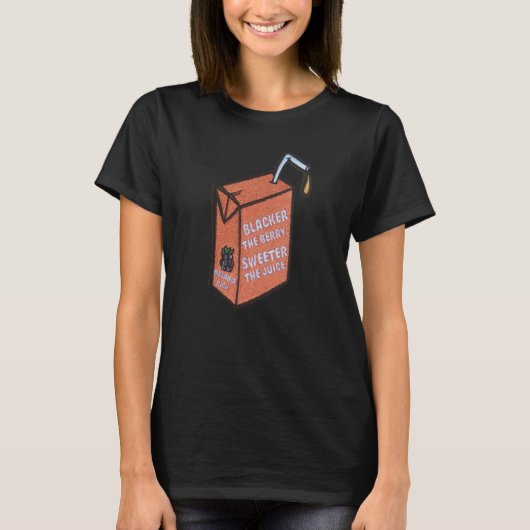 De zwarte de Berry de zoeter het Gezegde T-shirt (Voorkant)