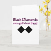 De zwarte diamanten zijn een meisjes beste vriend kaart (Gele Bloem)