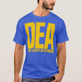 DEA Drink elke middag T-shirt