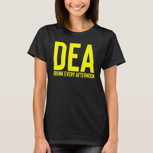 Dea Drink om de middag Drink Alcohol Party T-shirt (Voorkant)