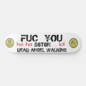 DEAD ANGEL WALKING Ha Ha Lol Skateboard (Horizontaal)