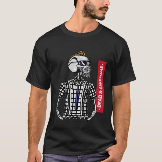 Dead & Awesome Beautiful High Detailed Graphic Sku T-shirt (Voorkant)