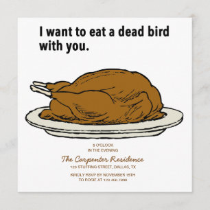 Dead Bird Thanksgiving Invitation Kaart