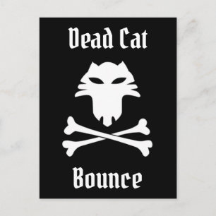 Dead Cat Bounce Briefkaart
