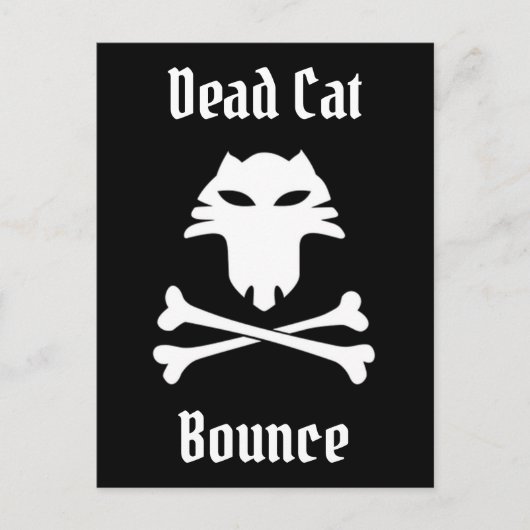 Dead Cat Bounce Briefkaart (Voorkant)