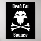 Dead Cat Bounce Poster (Voorkant)