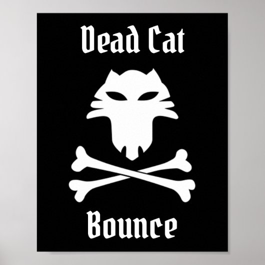 Dead Cat Bounce Poster (Voorkant)