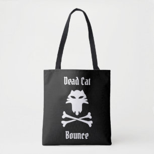 Dead Cat Bounce Tote Bag