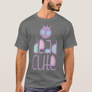 Dead Cute princess kawaii pastel gothic grappig T-shirt
