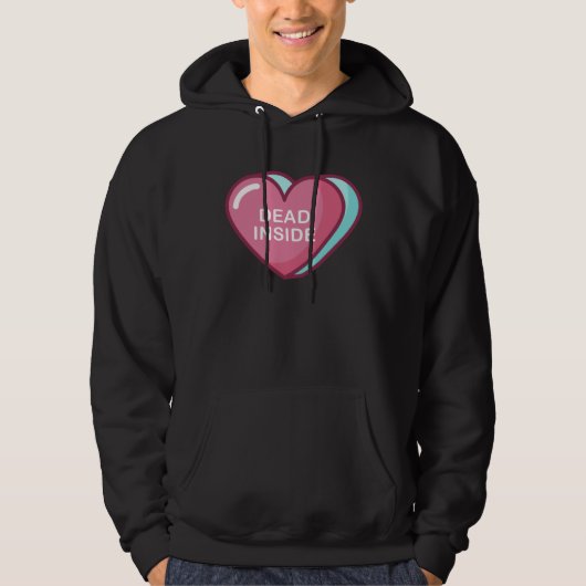 Dead Inside Anti Valentine No Love Dead Inside Hoodie (Voorkant)