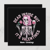 Dead Inside beroemd gemaakt door Valentijn's Funny Kaart (Voorkant / Achterkant)