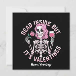 Dead Inside beroemd gemaakt door Valentijn's Funny Kaart