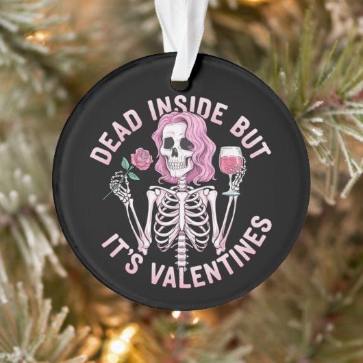 Dead Inside beroemd gemaakt door Valentijn's Funny Ornament (Boom)