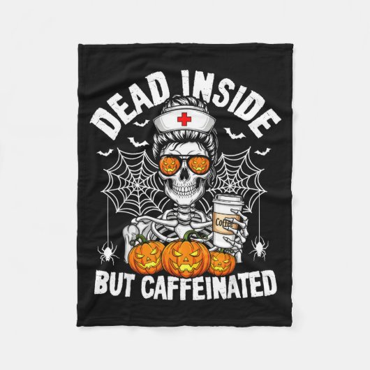 Dead Inside But Caffeinated Funny Nurse Halloween  Fleece Deken (Voorkant)