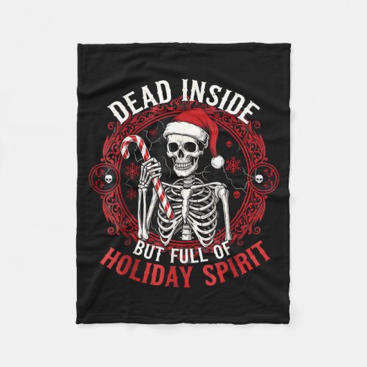 Dead Inside But Full Of Holiday Srit – Funny Skele Fleece Deken (Voorkant)