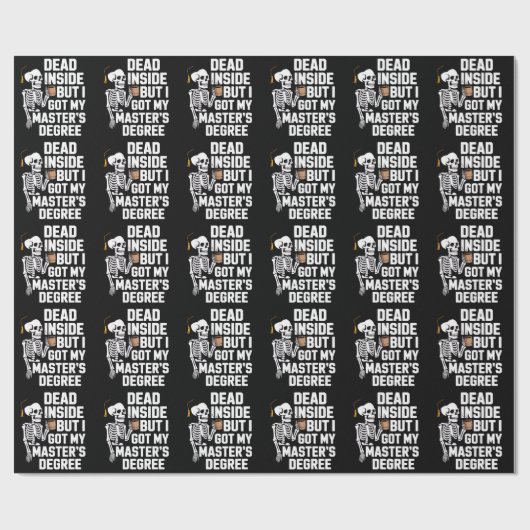 Dead Inside But I Got My Masters Degree Skeleton Cadeaupapier (Vlak)