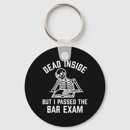Dead Inside But I Ped The Bar Exam New Lawyer Sleutelhanger (Voorkant)
