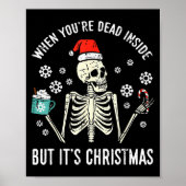 Dead Inside But Its Christmas Skeleton Coffee Xmas Poster (Voorkant)