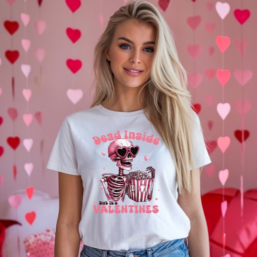 Dead Inside But It's Valentijn Grappig T-shirt
