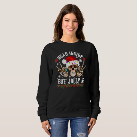 Dead Inside But Jolly AF  Christmas  Skull Design Trui (Voorkant volledig)