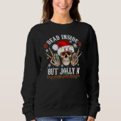 Dead Inside But Jolly AF  Christmas  Skull Design Trui (Voorkant)