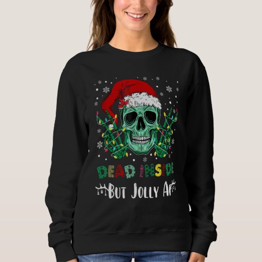 Dead Inside But Jolly AF Christmas Skull Mom Life  Trui (Voorkant)