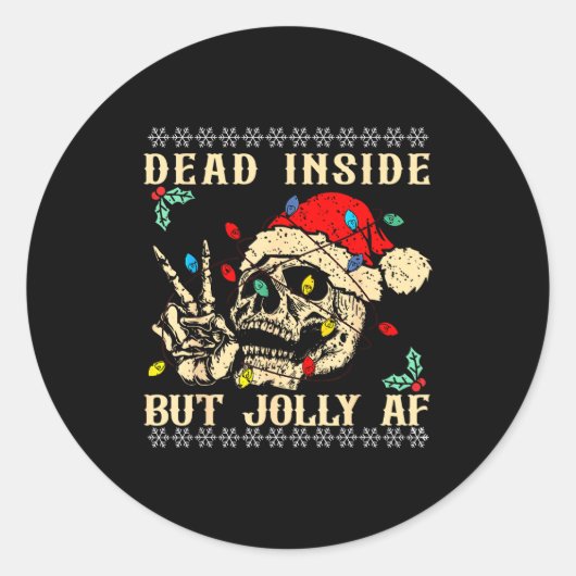 Dead Inside But Jolly Af Funny Skeleton Santa Hat  Ronde Sticker (Voorkant)