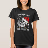 Dead Inside But Jolly Af Skull Santa Light Skeleto T-shirt (Voorkant)