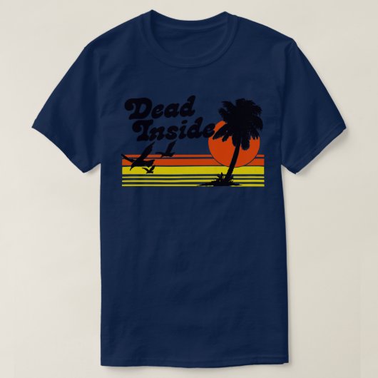 Dead Inside Existentialist Meme Design T-shirt (Design voorkant)