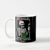 Dead Inside Full Christmas Srit Skeleton Xmas Wome Koffiemok (Links)