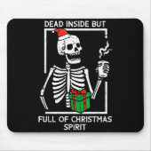 Dead Inside Full Christmas Srit Skeleton Xmas Wome Muismat (Voorkant)
