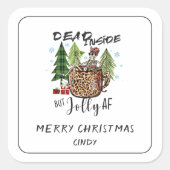 Dead Inside Jolly AF Christmas Funny Quote Vierkante Sticker (Voorkant)