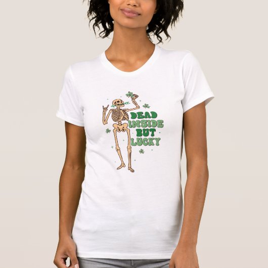 Dead Inside Maar Lucky St. Patrick's Day T-shirt (Voorkant)