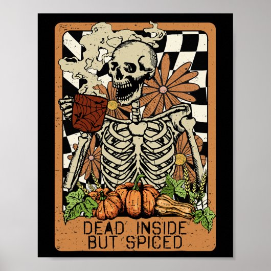Dead Inside Maar Spiced Skelet Groovy Halloween M Poster (Voorkant)