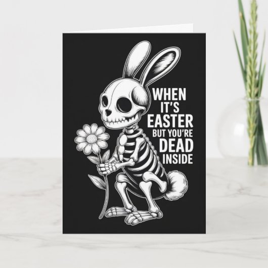 Dead Inside Skeleton Bunny Funny Easter Card Kaart (Voorkant)