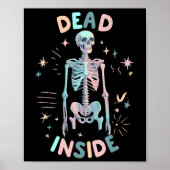 Dead Inside Skeleton Casual Halloween grafische vr Poster (Voorkant)