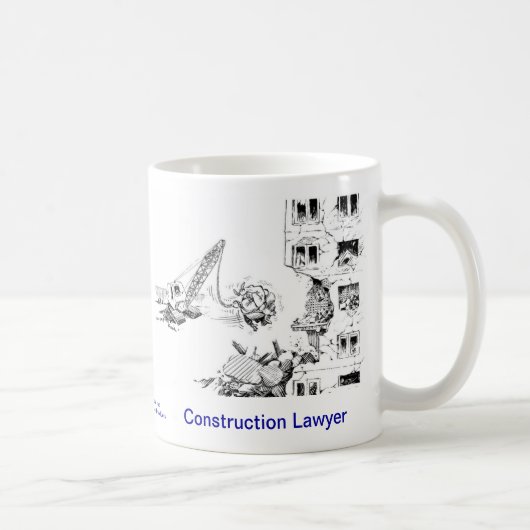 Dead Lawyer™ Construction Lawyer Coffee Mok (Rechts)