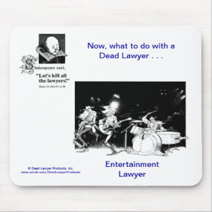 Dead Lawyer™ Entertainment Lawyer Mousepad Muismat