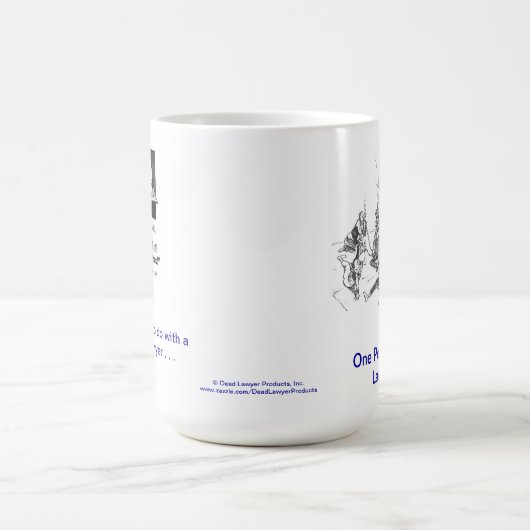 Dead Lawyer™ One Percenter's Lawyer Coffee Mok (Center)