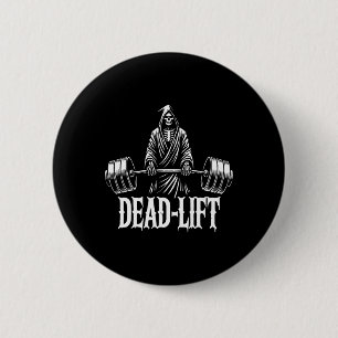 Dead-lift - Grim Reaper Halloween Gym Workout Body Ronde Button 5,7 Cm
