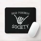 Dead Pancreas Society Bold Statement Awareness Car Muismat (Met muis)