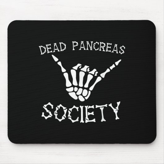 Dead Pancreas Society Bold Statement Awareness Car Muismat (Voorkant)