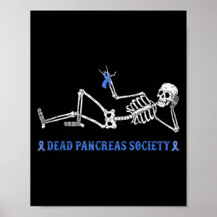 Dead Pancreas Society Diabetes Bewustzijn Grappig  Poster