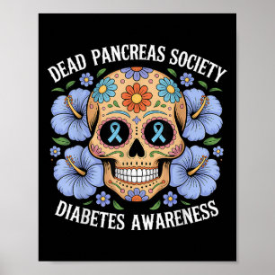 Dead Pancreas Society Suiker Diabetes Awareness Sk Poster
