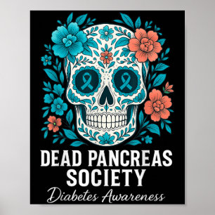 Dead Pancreas Society Suiker Diabetes Awareness Sk Poster
