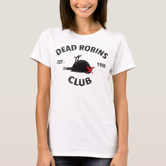 Dead Robins Club T-shirt (slimfit/girlie) (Voorkant)