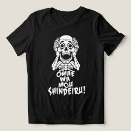 Dead Serious: Omae Wa Mou Shindeiru Skeleton Tee Tri-Blend Shirt